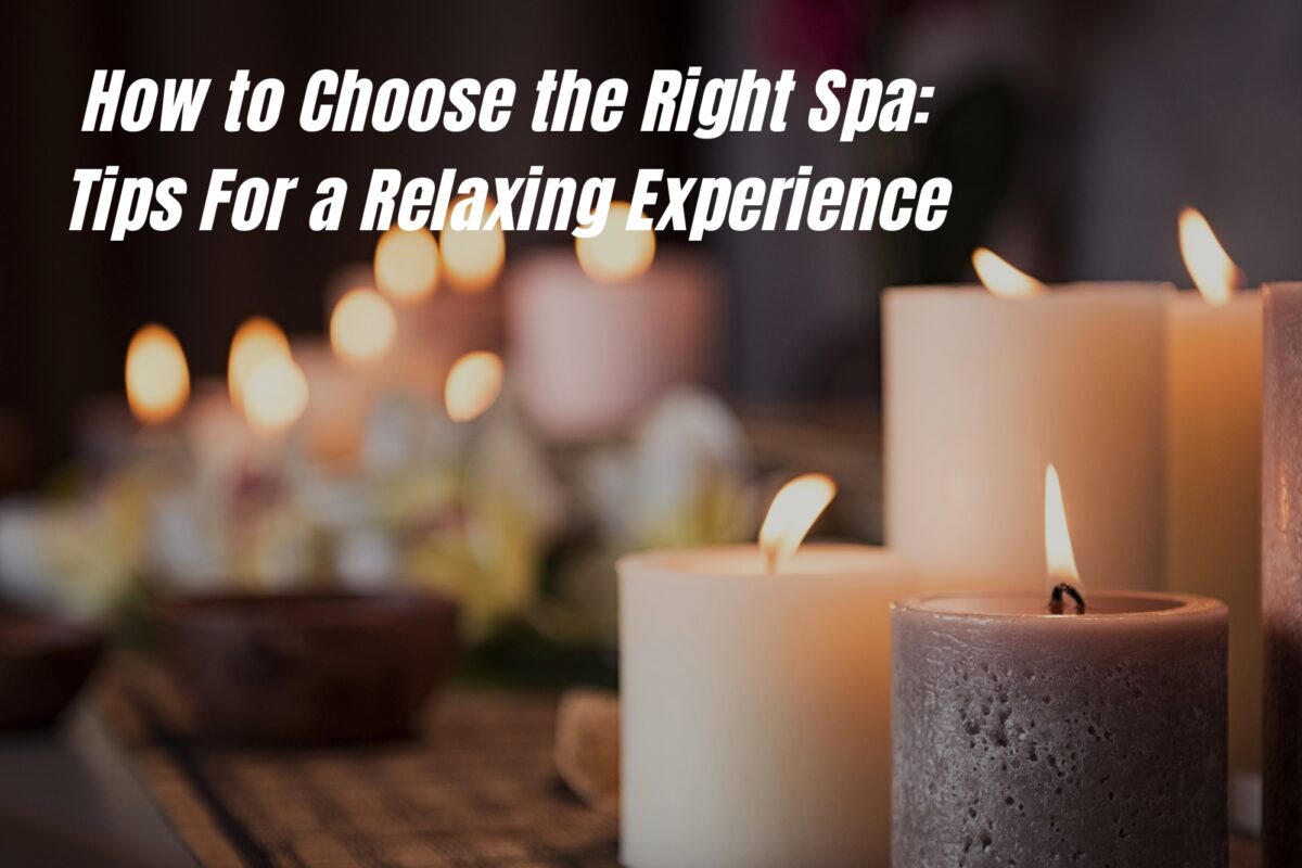 choose the right spa